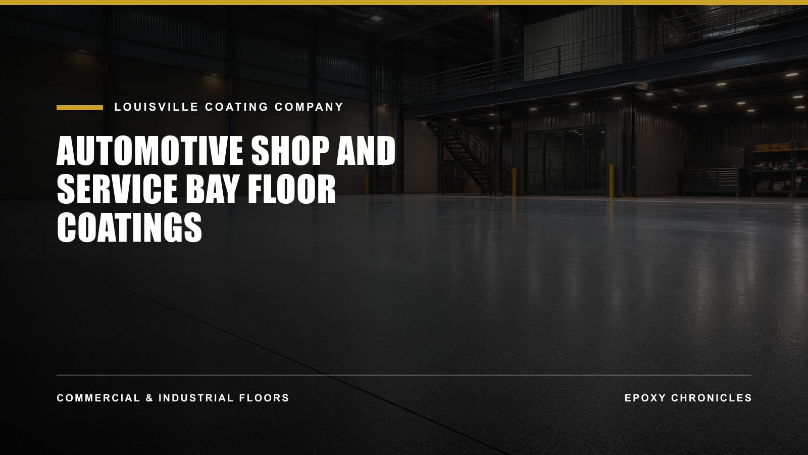 Automotive Shop and Service Bay Floor Coatings | Louisville Coating Company